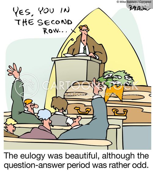 Funny Eulogy Cartoons and Comics - funny pictures from CartoonStock