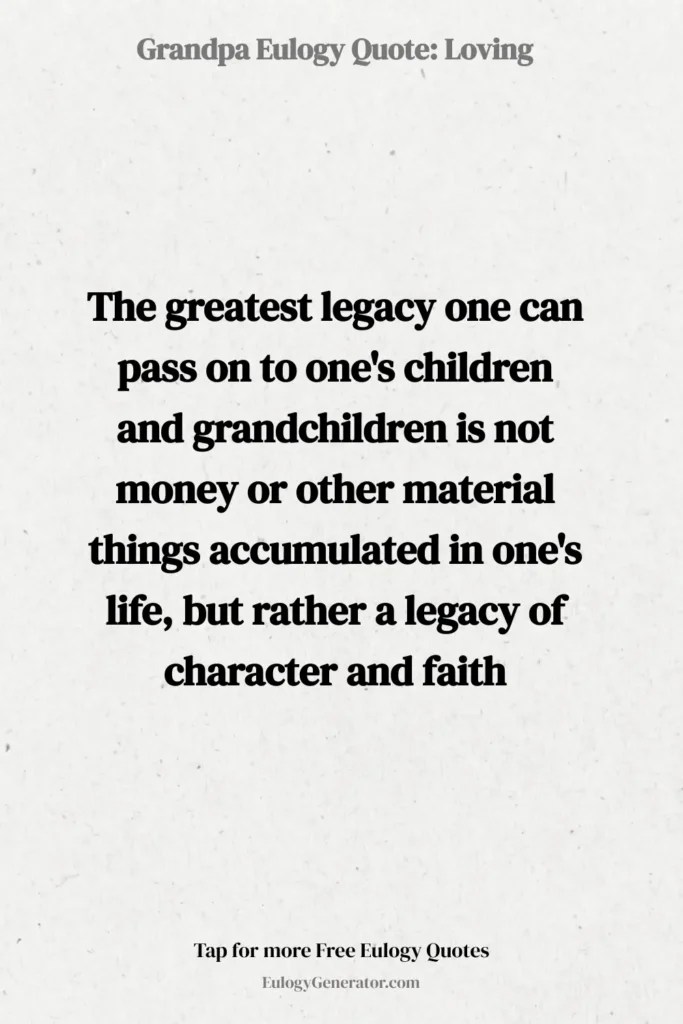 eulogy quote for grandfather: wisdom and life lessions